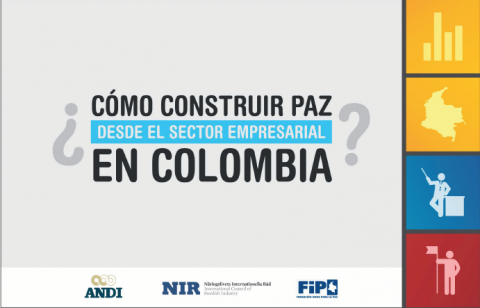 Portada Cómo construir paz desde el sector empresarial en Colombia
