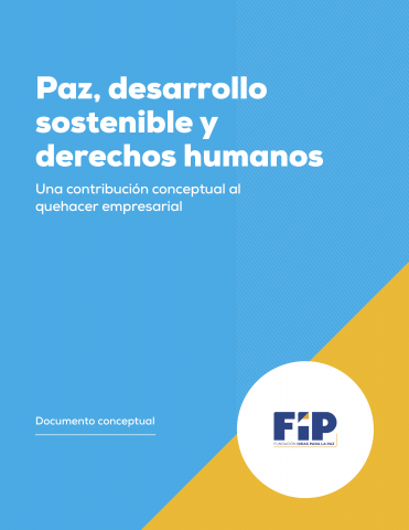 Paz, Desarrollo Sostenible y Derechos Humanos
